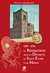 Télécharger l'ebook La R�volution de Saint-Flour et Murat - 1789-1794