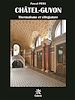 Téléchargez le livre numérique:  Châtel-Guyon, thermalisem et villégiature