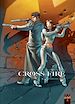 Téléchargez le livre numérique:  Cross Fire Tome 01