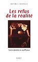 Téléchargez le livre numérique:  Les Refus de la réalité