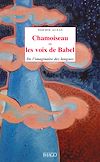 Télécharger l'ebook Chamoiseau ou les voix de Babel