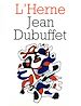 Téléchargez le livre numérique:  Cahier de L'Herne n° 22 : Jean Dubuffet