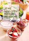 je vais bien mais je me soigne