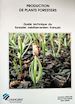 Téléchargez le livre numérique:  Production de plants forestiers