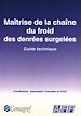 Téléchargez le livre numérique:  Maîtrise de la chaîne du froid des denrées surgelées
