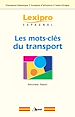 Téléchargez le livre numérique:  Les mots-clés du transport - Espagnol