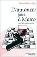 Téléchargez le livre numérique:  L'annonce faite à Marco ou A l'aube et sans couronne
