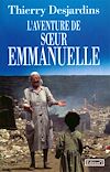 Télécharger le livre :  L'Aventure de Soeur Emmanuelle