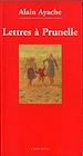 Téléchargez le livre numérique:  Lettres à Prunelle