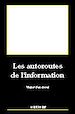 Téléchargez le livre numérique:  Les autoroutes de l'information