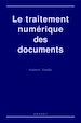 Téléchargez le livre numérique:  Le traitement numérique des documents