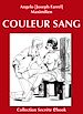 Téléchargez le livre numérique:  Couleur sang