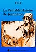 Téléchargez le livre numérique:  La Véritable Histoire de Jeanneton
