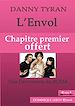 Téléchargez le livre numérique:  L'Envol : Une découverte du BDSM - Chapitre premier offert