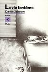 Télécharger le livre :  La Vie fantôme