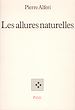 Téléchargez le livre numérique:  Les Allures naturelles
