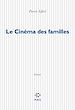 Téléchargez le livre numérique:  Le Cinéma des familles