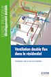 Téléchargez le livre numérique:  Ventilation double flux dans le résidentiel