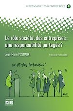 Téléchargez le livre numérique:  LE ROLE SOCIETAL DES ENTREPRISES: UNE RESPONSABILITE PARTAGEE?