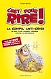 Téléchargez le livre numérique:  C'est pour rire vol 1 : La compil anti-crise