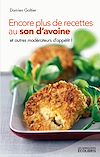 Télécharger le livre :  Encore plus de recettes au son d'avoine
