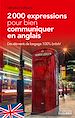 Téléchargez le livre numérique:  2000 expressions pour bien communiquer en anglais