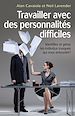 Téléchargez le livre numérique:  Travailler avec des personnalités difficiles