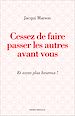 Téléchargez le livre numérique:  Cessez de faire passer les autres avant vous