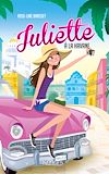 Juliette. Volume 3, Juliette à La Havane