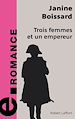 Téléchargez le livre numérique:  Trois femmes et un empereur