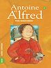 Téléchargez le livre numérique:  Antoine et Alfred 1 - Antoine et Alfred