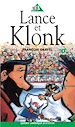 Téléchargez le livre numérique:  Klonk 2 - Lance et Klonk