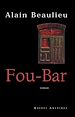 Téléchargez le livre numérique:  Fou-Bar