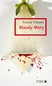 Téléchargez le livre numérique:  Bloody Mary