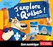 Téléchargez le livre numérique:  J'explore le Québec - Mon premier guide de voyage - 2e édition