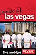 Téléchargez le livre numérique:  Escale à Las Vegas
