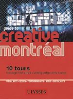 Télécharger cet ebook : Guide to Creative Montreal
