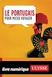 Téléchargez le livre numérique:  Le portugais pour mieux voyager
