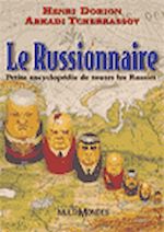 Téléchargez le livre :  Le Russionnaire