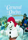 Télécharger l'ebook Le Carnaval de Qu�bec
