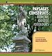 Télécharger le livre : Paysages construits : Mémoire, identité, idéologie