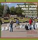 Télécharger le livre : Les temps de l’espace public urbain : construction, transformation et utilisation