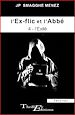Téléchargez le livre numérique:  L'Ex-flic et l'Abbé, tome 4 - l'Exilé