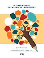 Download this eBook La terminologie, une approche linguistique