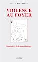 Téléchargez le livre numérique:  La violence au foyer