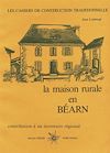 Télécharger le livre :  La maison rurale en Béarn
