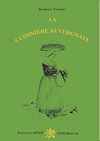 Télécharger le livre :  La cuisinière auvergnate