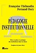 Téléchargez le livre numérique:  Pédagogie institutionnelle - Mise en place et pratique des institutions dans la classe