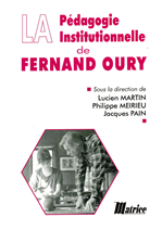 Télécharger cet ebook : La pédagogie institutionnelle de Fernand Oury
