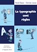 Téléchargez le livre numérique:  La Typographie cent règles